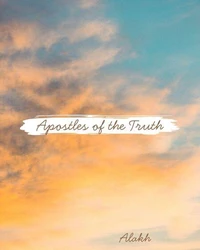 Apostles of the Truth
