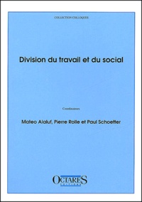 ALALUF, ROLLE - Division Du Travail Et Du Social.