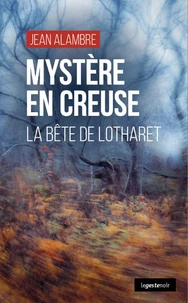 Mystère en Creuse