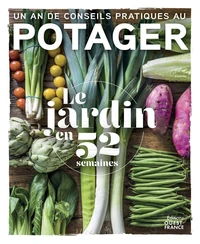 Mon jardin en 52 semaines - Au potager