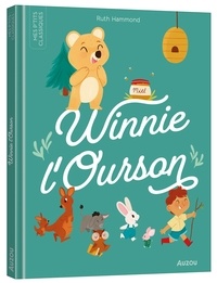 Alan Alexander Milne et Carole Bourset - Winnie l'Ourson.