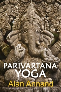  Alan Annand - Parivartana Yoga.