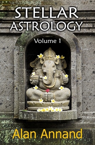  Alan Annand - Stellar Astrology, Vol.1.