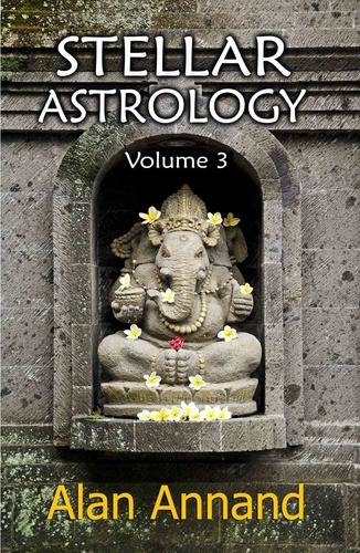  Alan Annand - Stellar Astrology, Vol. 3.