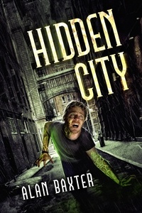  Alan Baxter - Hidden City.