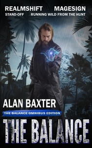  Alan Baxter - The Balance Omnibus.