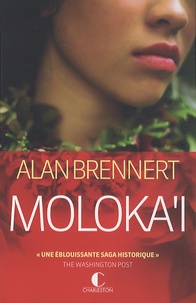 Alan Brennert - Moloka'i.