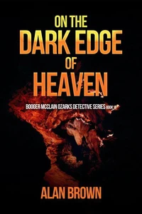 On the Dark Edge of Heaven