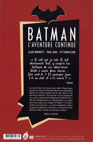 Batman : L'Aventure continue ! Tome 1