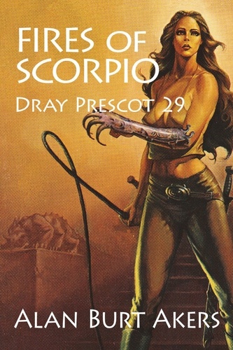  Alan Burt Akers - Fires of Scorpio - Dray Prescot, #29.