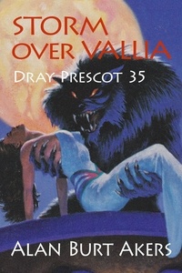  Alan Burt Akers - Storm over Vallia - Dray Prescot, #35.