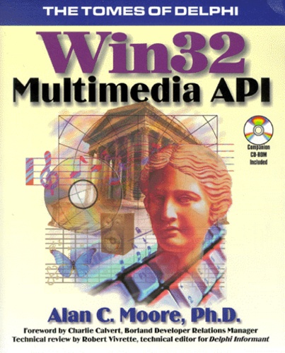 Alan-C Moore - Win32 Multimedia Api. Wi Cd-Rom.
