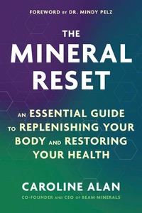The Mineral Reset