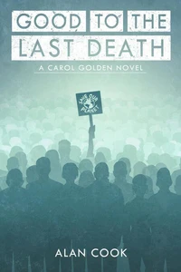 Good to the Last Death