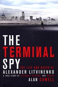 Alan Cowell - The Terminal Spy.