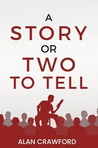 A Story or Two to Tell
