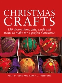 Alan D. Gear et Barry L. Freestone - Christmas Crafts.