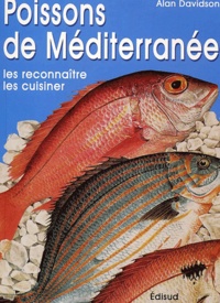 Alan Davidson - Les Poissons De La Mediterranee.