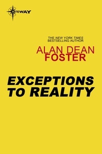 Alan Dean Foster - Exceptions to Reality.