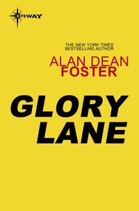 Alan Dean Foster - Glory Lane.