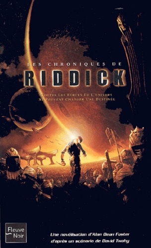 Les chroniques de Riddick de Alan Dean Foster - Poche - Livre - Decitre