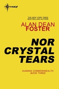 Alan Dean Foster - Nor Crystal Tears.