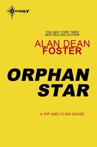 Alan Dean Foster - Orphan Star.