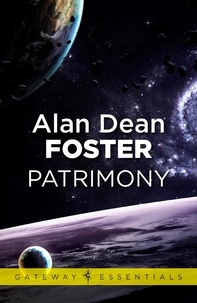 Alan Dean Foster - Patrimony.