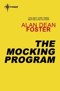 Alan Dean Foster - The Mocking Program.