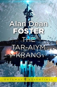Alan Dean Foster - The Tar-Aiym Krang.