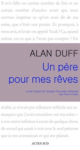 Alan Duff - Un père pour mes rêves.