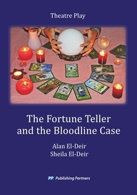 Alan El-Deir et Sheila El-Deir - The Fortune Teller and the Bloodline Case - Theatre Play.