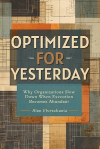 Optimized for Yesterday