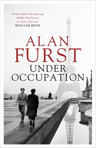 Under Occupation. The Times thriller of the month, from the master of the spy novel