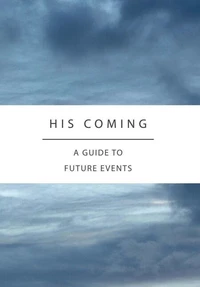 His Coming