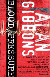 Alan Gibbons - Blood Pressure.