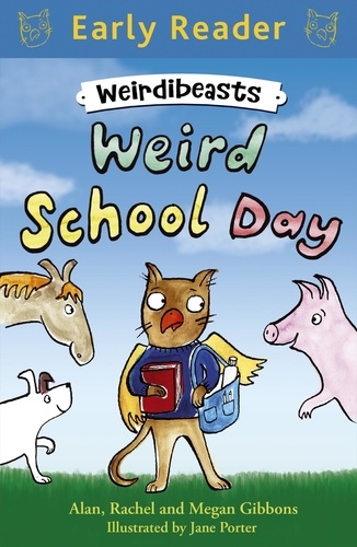 Weird School Day. Book 1