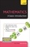 Basic Mathematics. A bestselling introduction to mathematics for absolute beginners