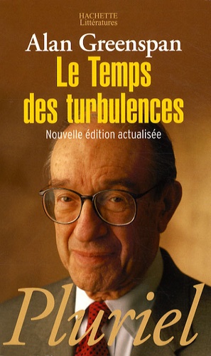 Alan Greenspan - Le Temps des turbulences.