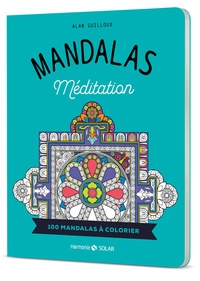 Alan Guilloux - Mandalas Méditation.