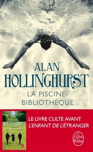 Alan Hollinghurst - La piscine-bibliothèque.