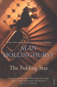 Alan Hollinghurst - The Folding Star.