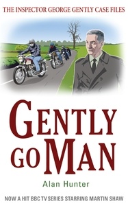 Alan Hunter - Gently Go Man.