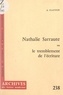 Alan J. Clayton et Pierre Boissier - Nathalie Sarraute - Ou Le tremblement de l'écriture.