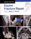 Equine Fracture Repair 2nd edition