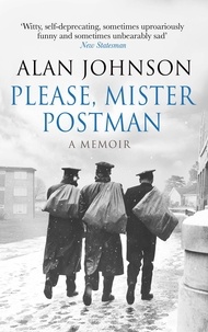 Alan Johnson - Please, Mister Postman.