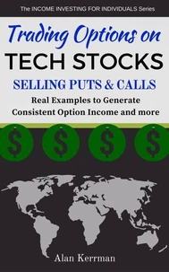 Trading Options on Tech Stocks - Selling Puts &amp; Calls