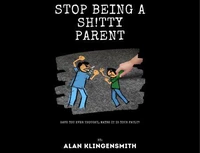 Stop Being A Sh!tty Parent