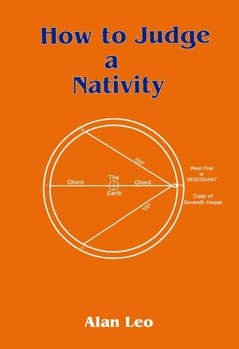  Alan Leo - How to Judge a Nativity.