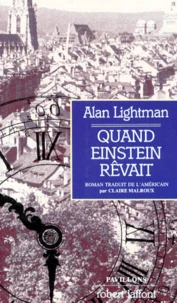 Quand Einstein rêvait